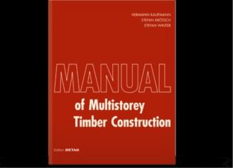 MANUAL OF MULTISTOREY  TIMBER CONSTRUCTION
