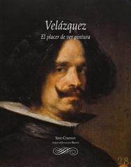 VELÁZQUEZ "EL PLACER DE VER PINTURA."