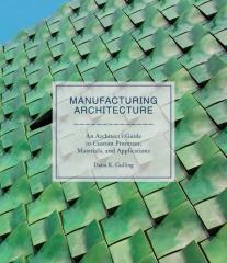 MANUFACTURING ARCHITECTURE