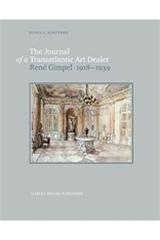 THE DIARY OF AN ART DEALER: RENÉ GIMPEL (1918-1939)