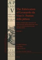 THE FABRICATION OF LEONARDO DA VINCI'S TRATTATO DELLA PITTURA. 2 VOLS.