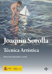 JOAQUÍN SOROLLA "TÉCNICA ARTÍSTICA"