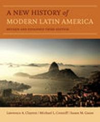 A NEW HISTORY OF MODERN LATIN AMERICA