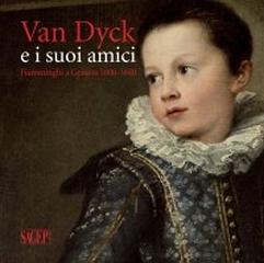 VAN DYCK E I SUOI AMICI "FIAMMINGHI A GENOVA 1600-1640"