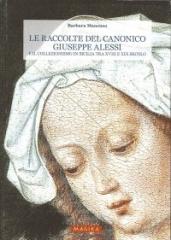 LE RACCOLTE DEL CANONICO GIUSEPPE ALESSI E IL COLLEZIONISMO IN SICILIA TRA XVIII E XIX SECOLO.