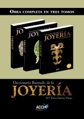 DICCIONARIO ILUSTRADO DE LA JOYERÍA "(obra completa)"