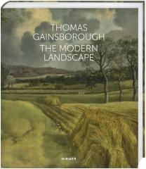 THOMAS GAINSBOROUGH "THE MODERN LANDSCAPE"