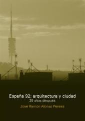 ESPAÑA 92 : ARQUITECTURA Y CIUDAD