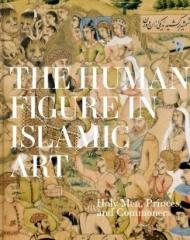 THE HUMAN FIGURE IN ISLAMIC ART