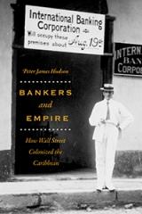 HOW WALL STREET COLONIZED THE CARIBBEAN