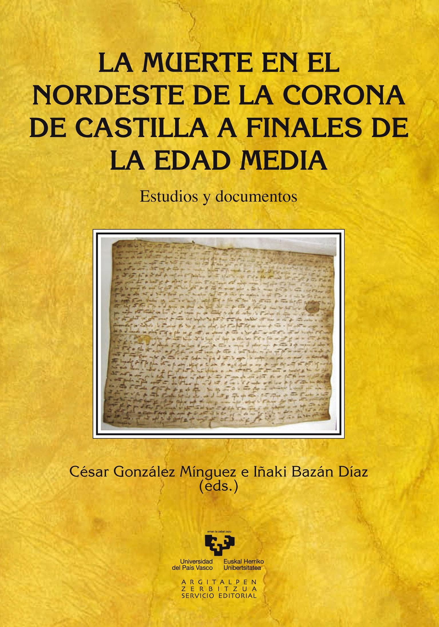 LA MUERTE EN EL NORDESTE DE LA CORONA DE CASTILLA A FINALES DE LA EDAD MEDIA.