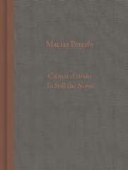 MACÍAS PEREDO "CALMAR EL RUIDO "