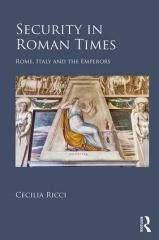 SECURITY IN ROMAN TIMES "ROME, ITALY AND THE EMPERORS"