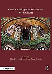 COLOUR AND LIGHT IN ANCIENT AND MEDIEVAL ART