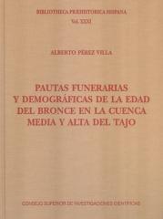 PAUTAS FUNERARIAS Y DEMOGRÁFICAS DE LA EDAD DEL BRONCE EN LA CUENCA MEDIA Y ALTA