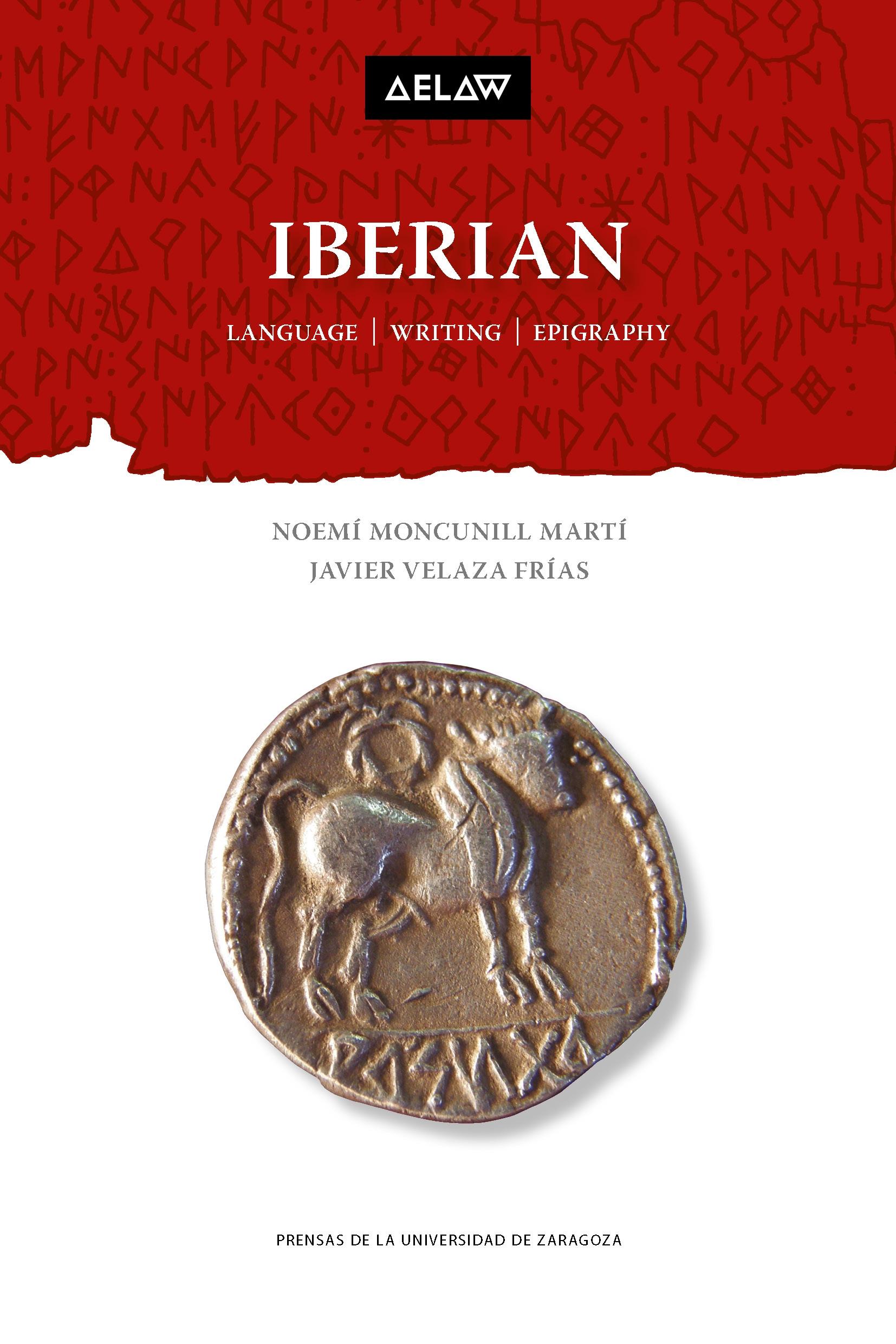 IBERIAN "LANGUAGE, WRITING, EPIGRAPHY"