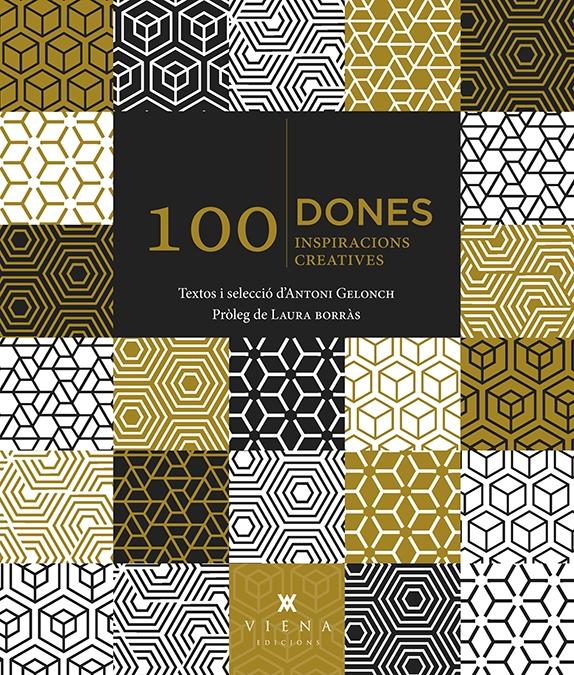 100 Dones. 100 inspiracions creatives