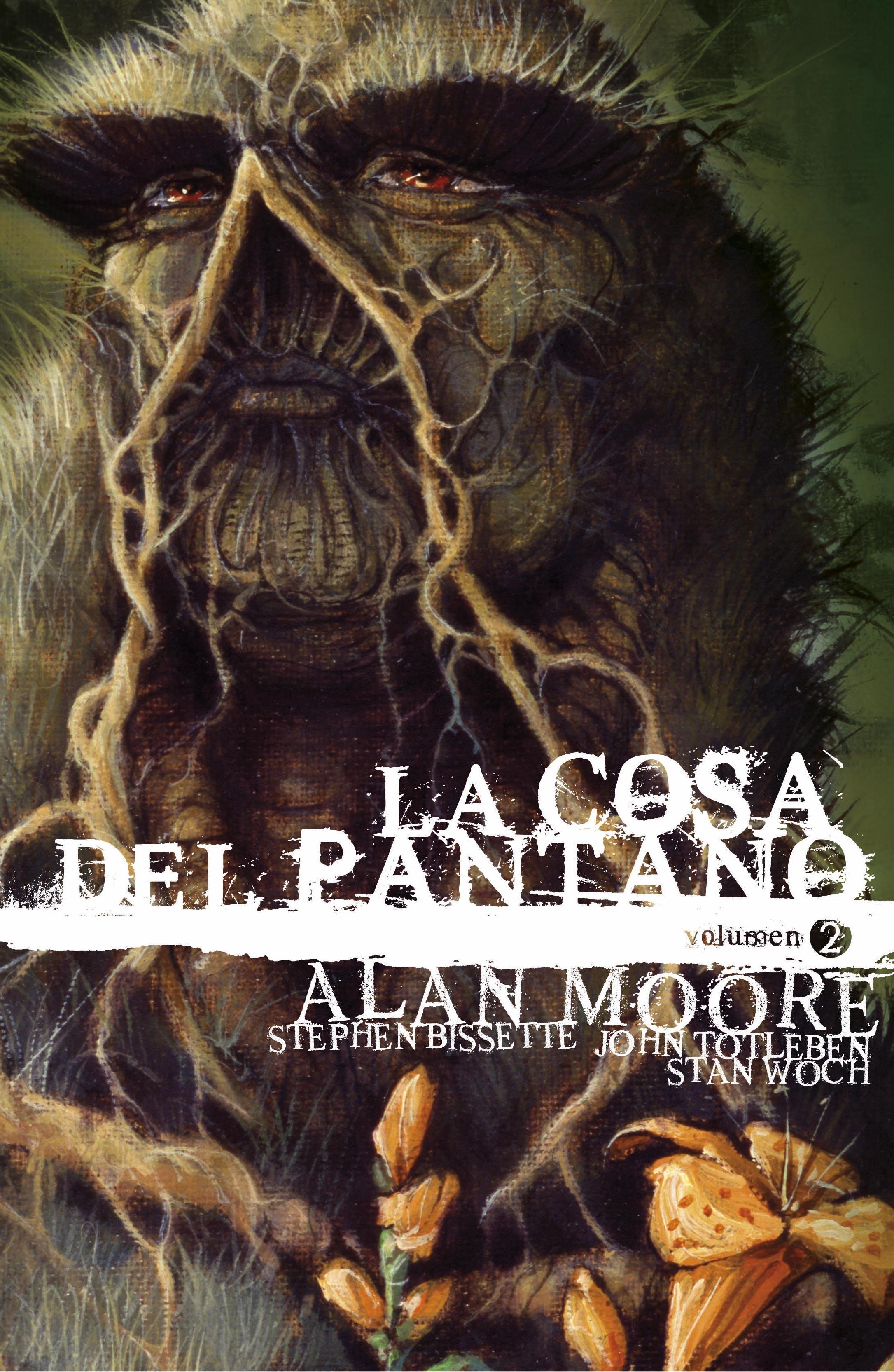 LA COSA DEL PANTANO DE ALAN MOORE: EDICIÓN DELUXE VOL. 2