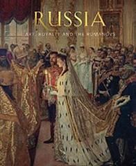 RUSSIA  "ART , ROYALTY AND THE ROMANOVS"