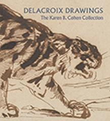 DELACROIX DRAWINGS " THE KAREN B. COHEN COLLECTION"