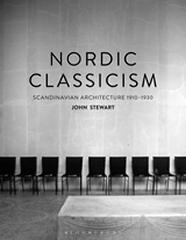 NORDIC CLASSICISM "Scandinavian Architecture 1910-1930 "