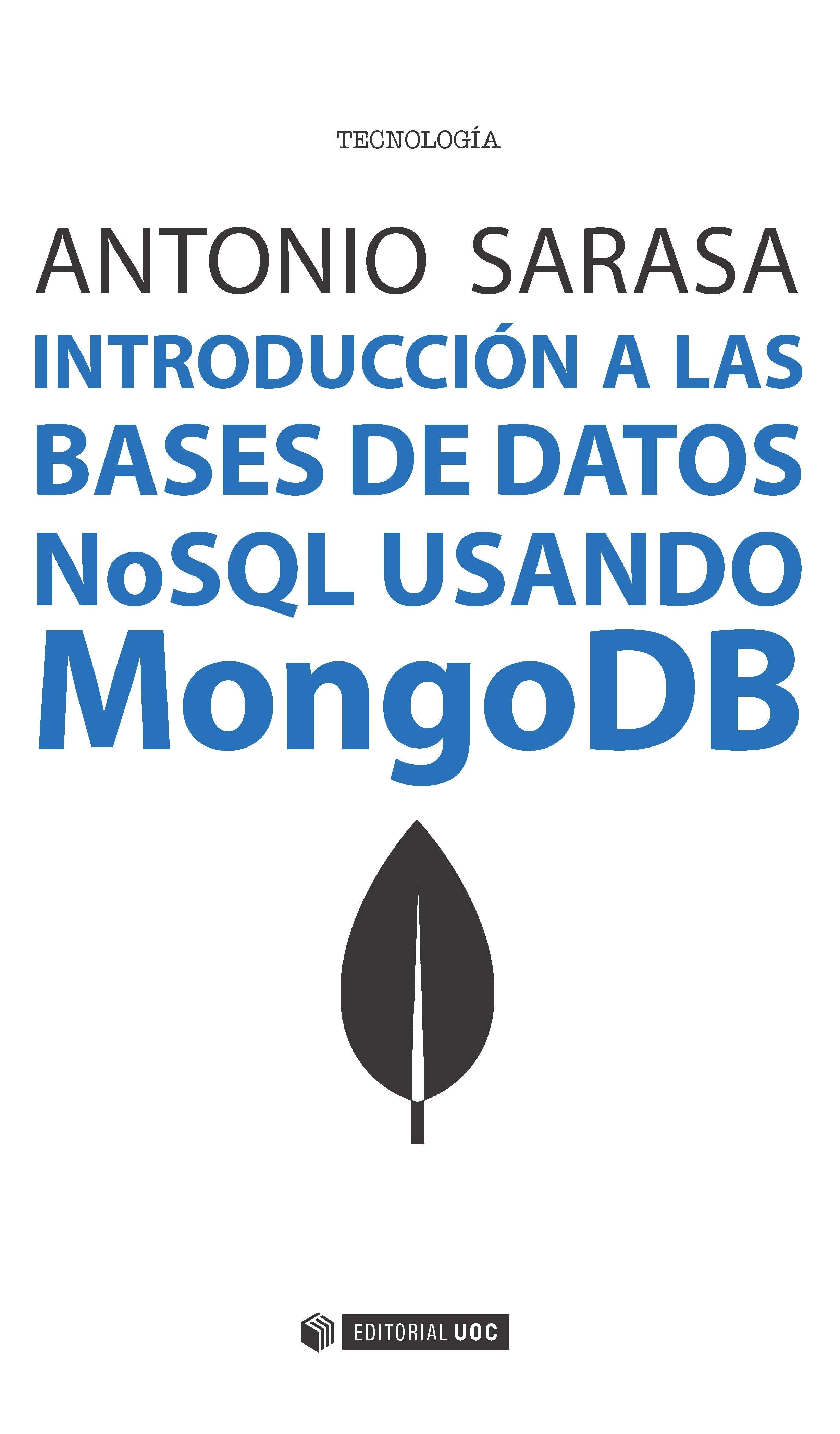 INTRODUCCIÓN A LAS BASES DE DATOS NOSQL USANDO MONGODB