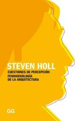 CUESTIONES DE PERCEPCIÓN "Fenomenología de la arquitectura"