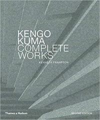 KENGO KUMA: COMPLETE WORKS
