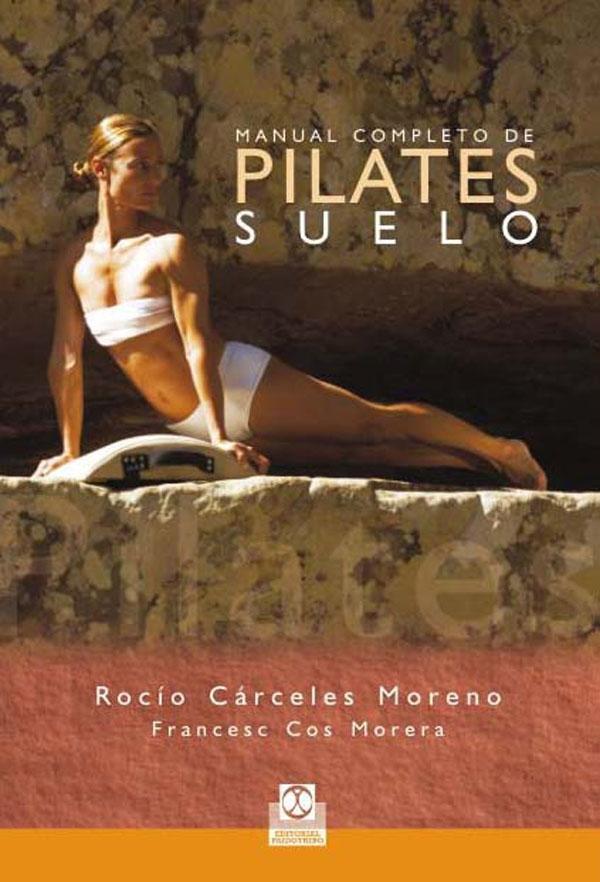 MANUAL COMPLETO DE PILATES SUELO (Color)