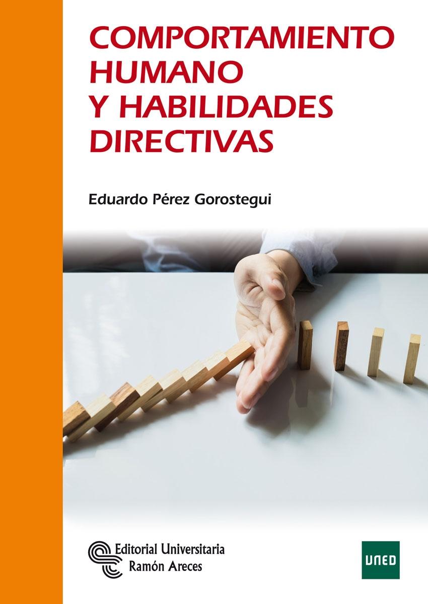 COMPORTAMIENTO HUMANO Y HABILIDADES DIRECTIVAS