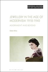 JEWELLERY IN THE AGE OF MODERNISM 1918-1940 "ADORNMENT AND BEYOND"