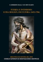 FUERZA E INTIMISMO: LUISA ROLDÁN, ESCULTORA (1652-1706)