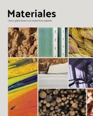 MATERIALES  "USOS Y APLICACIONES EN LA ARQUITECTURA ESPAÑOLA"