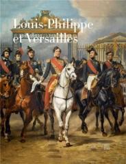 LOUIS-PHILIPPE ET VERSAILLES