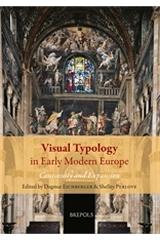 VISUAL TYPOLOGY IN EARLY MODERN EUROPE "CONTINUITY AND EXPANSION"