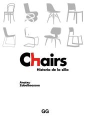 CHAIRS "Historia de la silla"