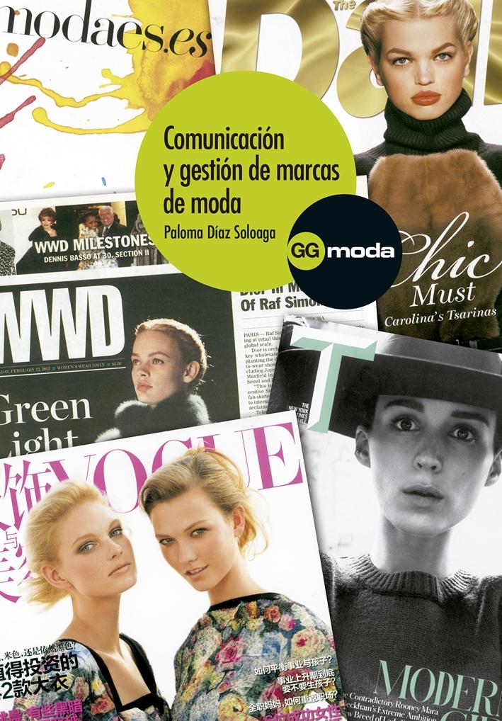 COMUNICACIÓN Y GESTIÓN DE MARCAS DE MODA