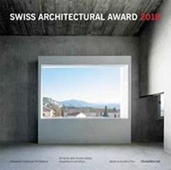 SWISS ARCHITECTURAL AWARD 2018