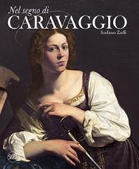 NEL SEGNO DI CARAVAGGIO