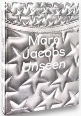 MARC JACOBS: UNSEEN