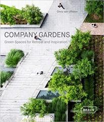 COMPANY GARDENS: GREEN SPACES FOR RETREAT & INSPIRATION