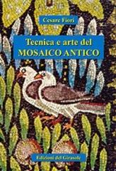 TECNICA E ARTE DEL MOSAICO ANTICO