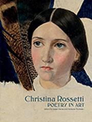 CHRISTINA ROSSETTI " POETRY IN ART"