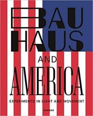 BAUHAUS AND AMERICA