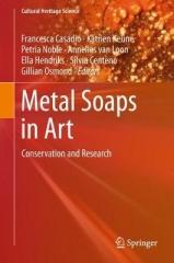 METAL SOAPS IN ART : CONSERVATION AND RESEARCH