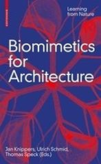 BIOMIMETICS FOR ARCHITECTURE "LEARNING FROM NATURE"