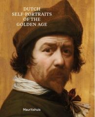 DUTCH SELF-PORTRAITS OF THE GOLDEN AGE