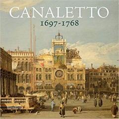 CANALETTO 1697-1768