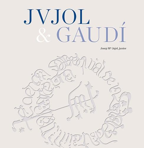 JVJOL & GAUDÍ