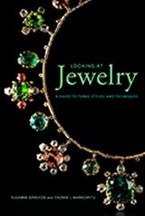 LOOKING AT JEWELRY "A GUIDE TO TERMS, STYLES, AND TECHNIQUES"